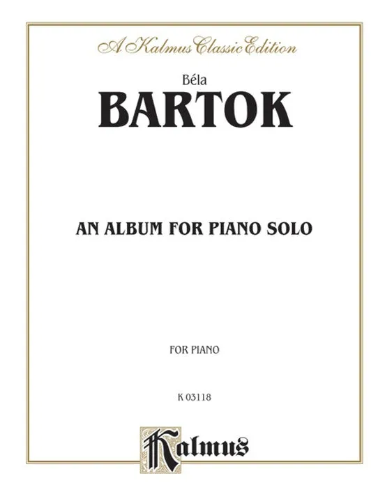 Bartok – An Album for Piano Solo – Piano