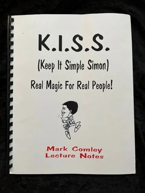 K. I. S. S. (Keep It Simple Simon) - Mark Comley